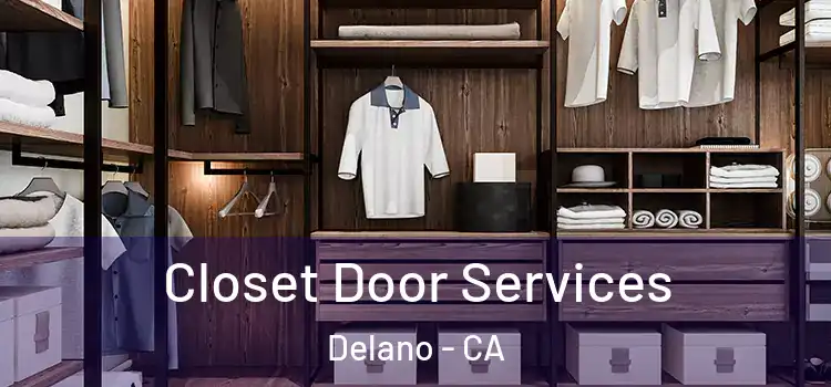 Closet Door Services Delano - CA